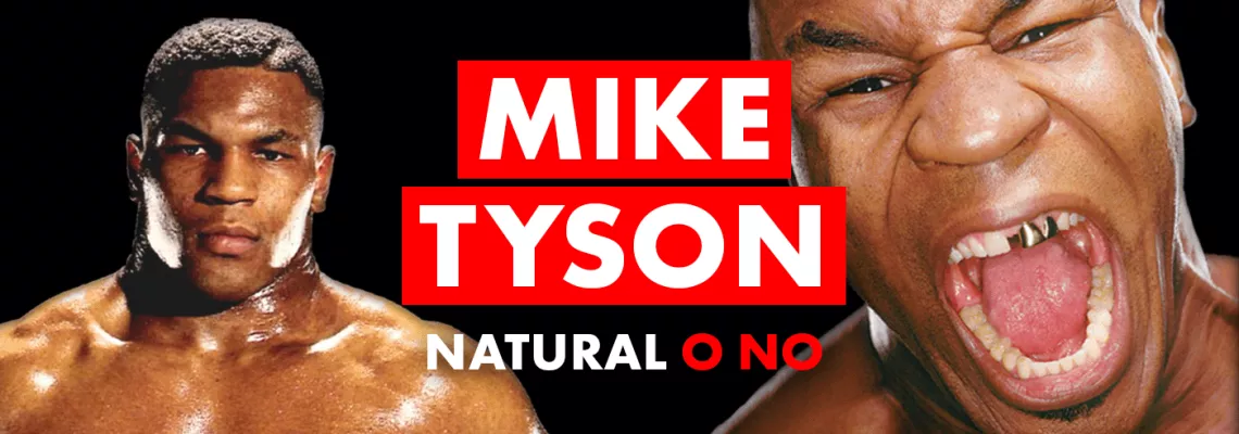 Mike Tyson: ¿natural o no?