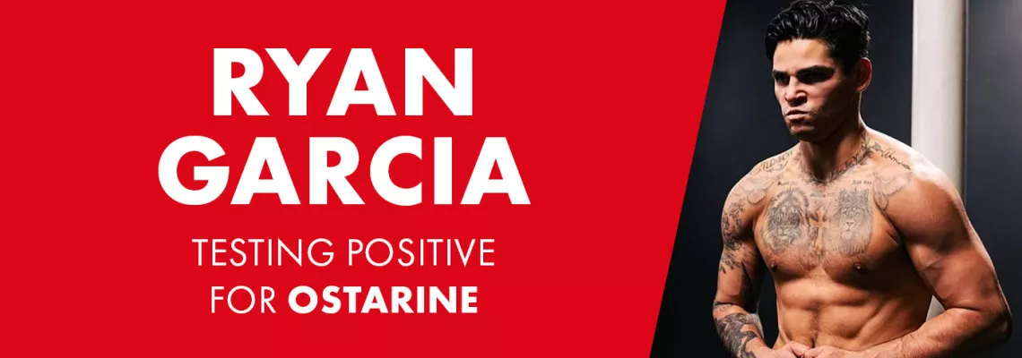 Ryan García wurde positiv auf Ostarine getestet